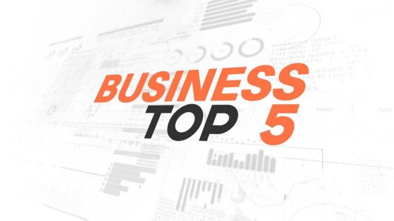 Top 5 Business Stories